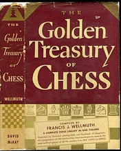 Load image into Gallery viewer, The Golden Treasury of Chess