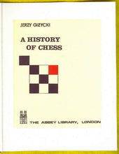 Load image into Gallery viewer, A History of Chess