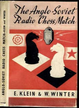 Load image into Gallery viewer, The Anglo-Soviet Radio Chess Match