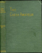 Load image into Gallery viewer, The Chess Amateur Volume IV