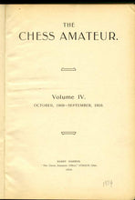 Load image into Gallery viewer, The Chess Amateur Volume IV