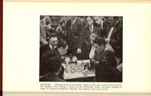 Load image into Gallery viewer, The Book of the International Chess Tournament held at the Manhattan Chess Club New York, 1948-49