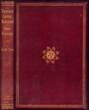 Load image into Gallery viewer, The Twentieth Century Retractor, Chess Fantasies and Letter Problems: Being a Selection of Three Hundred Problems ... enriched with Shakespearean quotations