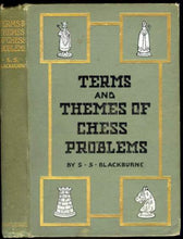 Load image into Gallery viewer, Terms and Themes of Chess Problems