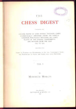 Load image into Gallery viewer, The Chess Digest; Containing the Opening Moves of Over Fifteen thousand Games ... 1850-1902