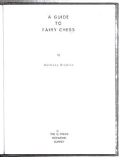 Load image into Gallery viewer, A Guide to Fairy Chess
