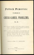 Load image into Gallery viewer, Pollock Memories: A Collection of Chess Games, Problems