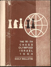 Load image into Gallery viewer, The 16th Chess Olympiad, Israel 1964: Daily Bulletins
