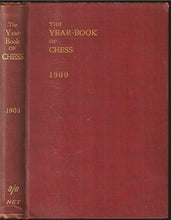 Load image into Gallery viewer, The Year-Book (Yearbook) of Chess 1909
