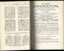 Load image into Gallery viewer, Wiener Schach-Zeitung. Organ fur das gesamte Schachleben Volume XIII (13)
