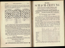 Load image into Gallery viewer, Wiener Schach-Zeitung. Organ fur das gesamte Schachleben, Volume IV (4)
