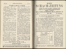 Load image into Gallery viewer, Wiener Schach-Zeitung. Organ für das gesamte Schachleben Volume VI (6)
