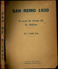 Load image into Gallery viewer, San Remo 1930, el record de victorias del Dr. Alekhine
