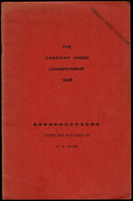 Load image into Gallery viewer, The Canadian Chess Championship 1936
