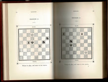 Load image into Gallery viewer, A Collection of Two Hundred Chess Problems ... including the Problems to which the Prizes were awarded by the Committees of the

