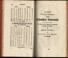 Load image into Gallery viewer, Das Schach des Herrn Gioachino Greco Calabrois und die Schachspiel-Geheimnisse des Arabers Philipp Stamma [The Chess of Mr. Gioachino Greco Calabrois and the Secrets of Chess Play of the Arab Philipp Stamma]
