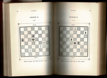 Load image into Gallery viewer, A Collection of Two Hundred Chess Problems ... including the Problems to which the Prizes were awarded by the Committees of the
