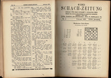 Load image into Gallery viewer, Wiener Schach-Zeitung. Organ fur das gesamte Schachleben Volumes XXXII (32) and XXXIII (33)
