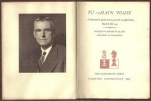 Load image into Gallery viewer, To Alain White. A Tribute from his friends on the occasion of his sixty-fifth birthday March the third, 1945.
