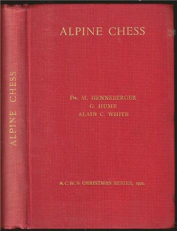 Alpine Chess: A collection of problems by Swiss Composers