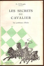 Load image into Gallery viewer, Les secrets du cavalier. Les problemes d&#39;Euler
