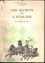 Load image into Gallery viewer, Les secrets du cavalier. Les problemes d&#39;Euler
