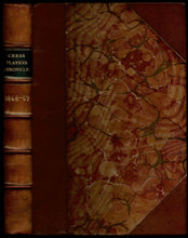 Load image into Gallery viewer, The Chess Players' Quarterly Chronicle Volume I
