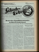 Load image into Gallery viewer, Schach-Echo. Die Zeitschrift für jeden Schachfreund - 23. Jahrgang
