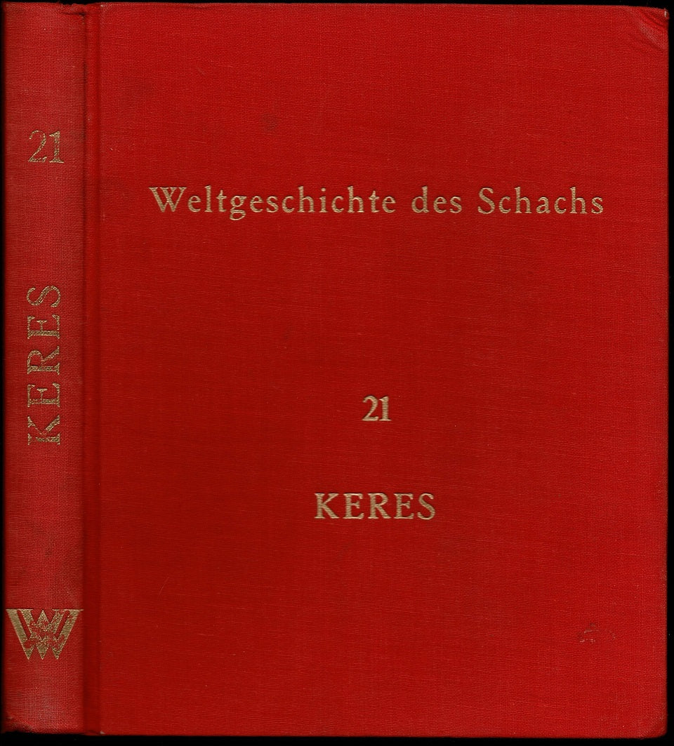 Weltgeschichte des Schachs. Lieferung 21 Paul Keres