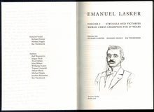 Load image into Gallery viewer, Emanuel Lasker: Struggle and Victories; Choices and Chances; Labors &amp; Legacy
