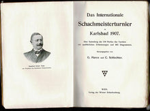 Load image into Gallery viewer, Das Internationale Schachmeisterturnier in Karlsbad 1907
