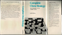 Load image into Gallery viewer, Complete Chess Strategy: First Principles of the Middle Game, Pawn-Play And The Centre , Play on the Wings
