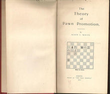 Load image into Gallery viewer, The Theory of Pawn Promotion
