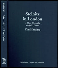 Load image into Gallery viewer, Steinitz in London: A Chess Biography with 623 Games
