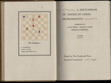 Load image into Gallery viewer, Sketchbook of American Chess Problematists
