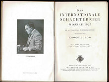 Load image into Gallery viewer, Das Internationale Schachturnier Moskau 1925
