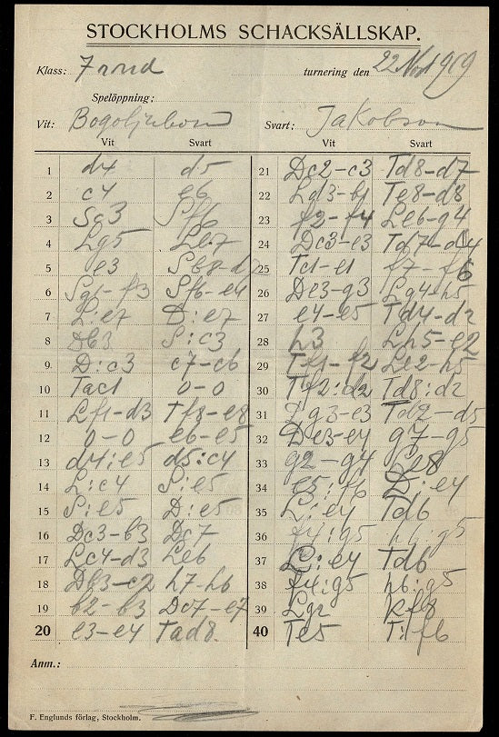 Efim Dmitriyevich Bogoljubow  v E Jacobson (score sheet) Schultz Memorial Tournament 1919