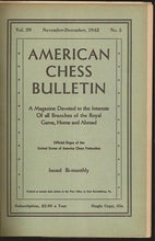 Load image into Gallery viewer, American Chess Bulletin Volume 39
