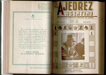 Load image into Gallery viewer, El Ajedrez Argentino: Revista Oficial de la Federacion Argentina de Ajedrez, Segunda Epoca, Ano VII

