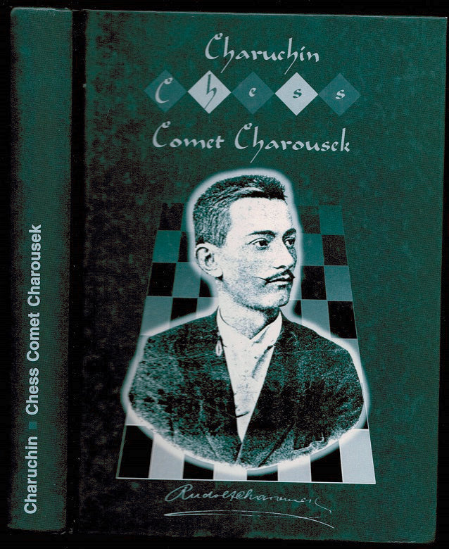 Chess Comet Rudolf Charousek