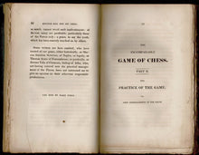 Load image into Gallery viewer, The Incomparable Games of Chess, Developed after a New Method of the Greatest Facility from the First Elements to the Most Scientific Articles of the Game. Translated from the Italian of Dr Ercole Dal Rio
