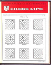 Load image into Gallery viewer, Chess Life: Official Publication of the United States Chess Federation Volume XVI I (17)
