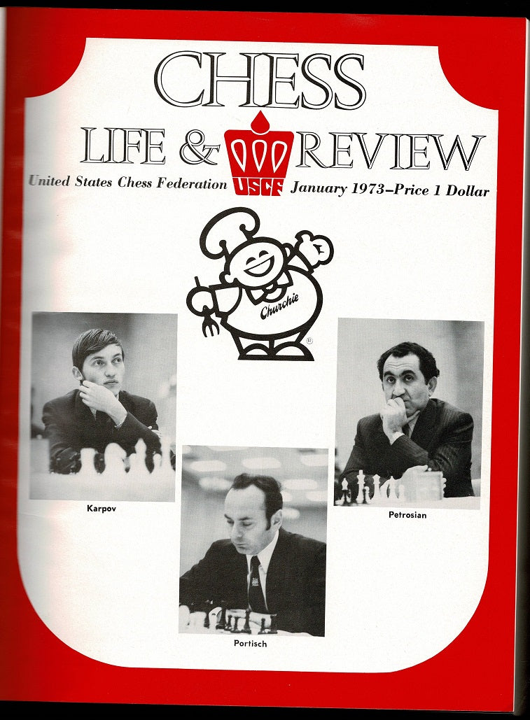 Chess Life and Review: Official Publication of the United States Chess Federation Volume XXVIII (28)