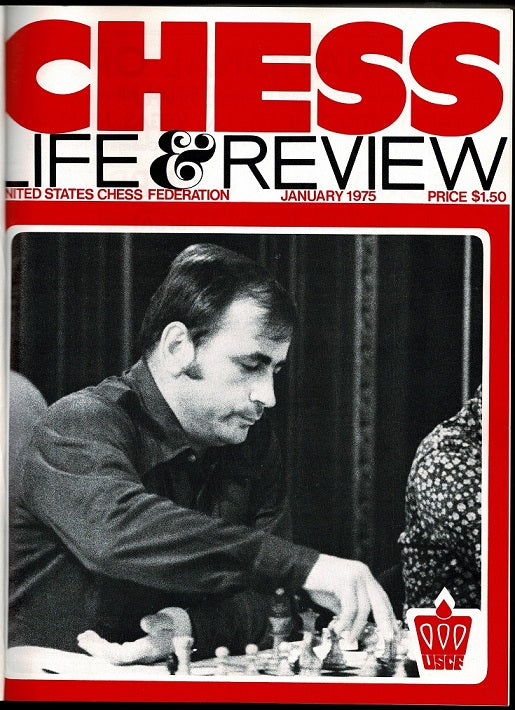 Chess Life and Review: Official Publication of the United States Chess Federation Volume XXX (30)