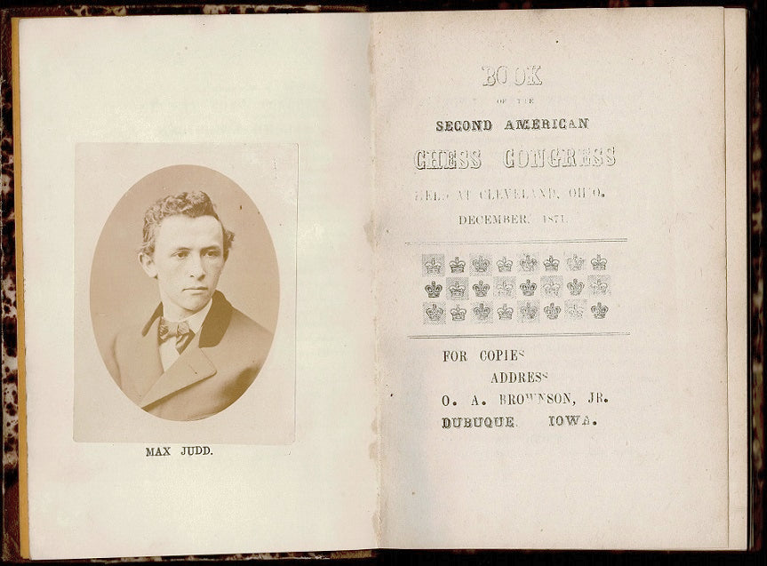 Book of the Second American Chess Congress held at Cleveland, Ohio December, 1871