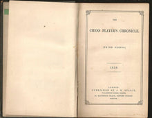Load image into Gallery viewer, The Chess Player&#39;s Chronicle Volume I (1) Third Series for 1859
