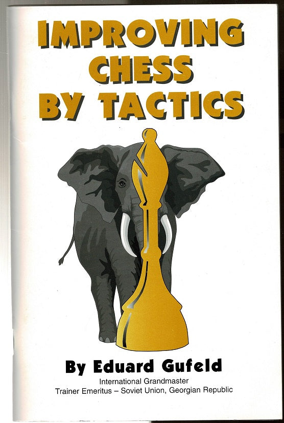 Improving Chess By Tactics