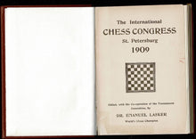 Load image into Gallery viewer, The International Chess Congress St Petersburg, 1909
