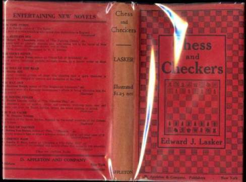 Chess and Checkers; the way to mastership; complete instructions for the beginner, valuable suggestion for the advanced player