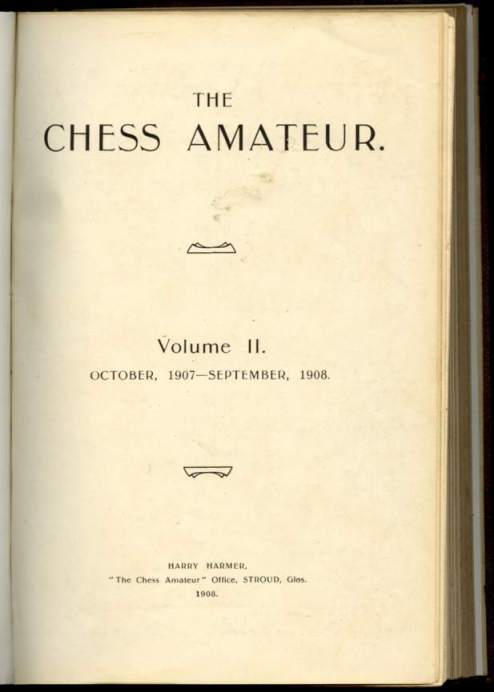 The Chess Amateur Volume II